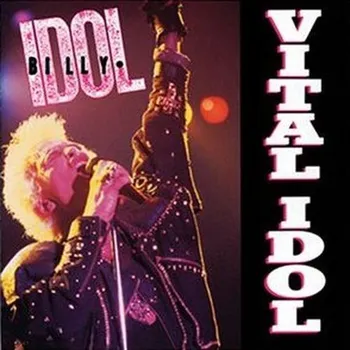 Zahraniční hudba Vital Idol - Billy Idol [CD]