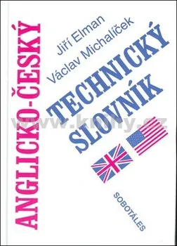 Slovník Anglicko - český technický slovník