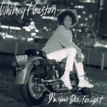 I'm Your Baby Tonight - Whitney Houston…