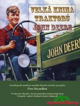 Encyklopedie Macmillan Don: Velká kniha traktorů John Deere