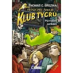 Klub Tygrů 19 - Půlnoční setkání -…