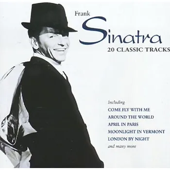 Zahraniční hudba 20 Classic Tracks - Frank Sinatra [CD]