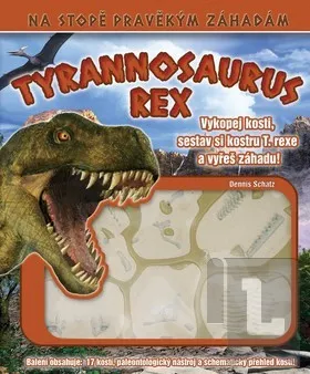 Tyrannosaurus Rex - Dennis Schatz
