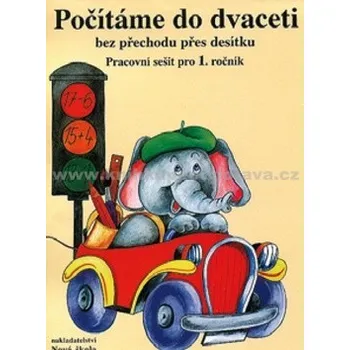 Matematika Počítáme do dvaceti bez přechodu přes desítku: Pracovní sešit pro 1. ročník - Zdena Rosecká (2018, brožovaná)