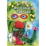 Rozesmátá zahrada - Pospíšilová Zuzana,…