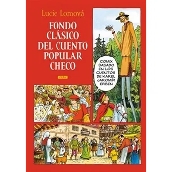 Pohádka Fondo clásico del cuento popular checo / Zlaté české pohádky - Lucie Lomová