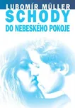 Schody do nebeského pokoje - Lubomír…