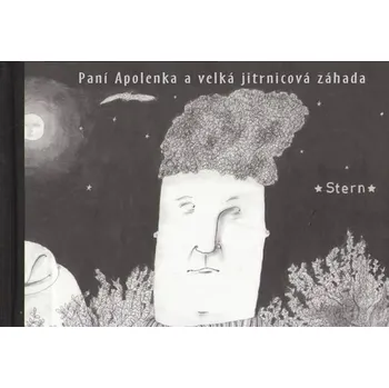 Paní Apolenka a velká jitrnicová záhada - Stern Nijland