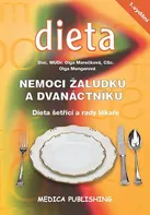 Nemoci žaludku a dvanáctníku: Dieta šetřící a rady lékaře - Olga Mengerová, Olga Marečková