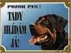 Tabulka Tady hlídám! Rottweiller 1ks