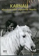 Seriál DVD Karnali - Neznámá údolí západního Nepálu