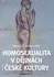 Homosexualita v dějinách české kultury: Martin C. Putna