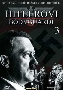 Seriál DVD Hitlerovi bodyguardi 3 (2008)