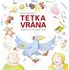 Pohádka Tetka vrána – Pavel Vrána