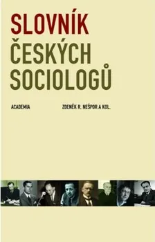 Nešpor Zdeněk R.: Slovník českých sociologů