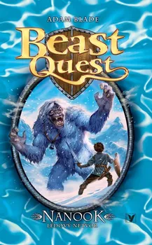 Nanook, ledový netvor (5), Beast Quest: Adam Blade