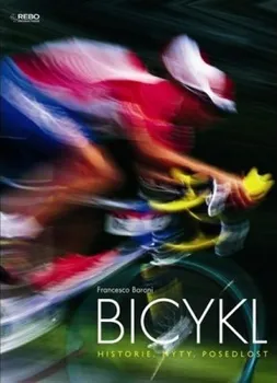 Encyklopedie Bicykl - Historie, mýty, posedlost: Baroni Francesco
