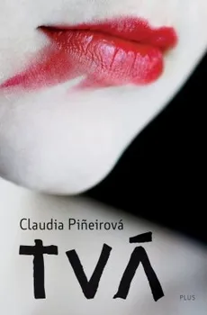 Tvá: Claudia Piňeirová