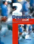 Deutsch eins, zwei 2: Drahomíra…