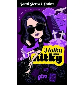 Holky jako nitky - Jordi Sierra i Fabra Holky jako nitky - Jordi Sierra i Fabra