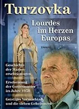 Německý jazyk Turzovka - Lourdes im Herzen Europas: Ing. Jiří,