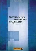 Německý jazyk Leitfaden der Deutschen Grammatik