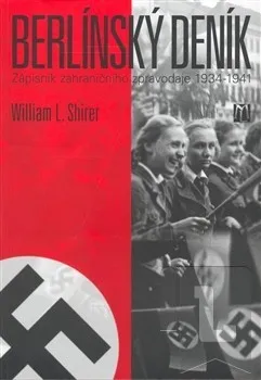 Berlínský deník: William L. Shirer