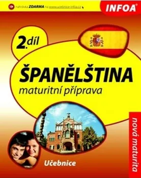 Španělský jazyk Španělština 2 Maturitní příprava: Sueda de
