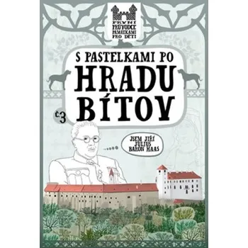 Bystrá hlava S pastelkami po hradu Bítov - Eva Chupíková