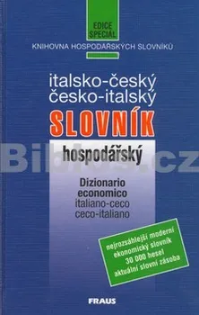 Slovník Italsko - český, česko - italský hospodářský slovník