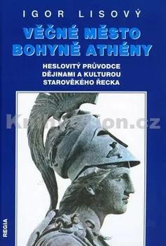 Technika Věčné město bohyně Athény: Igor Lisový