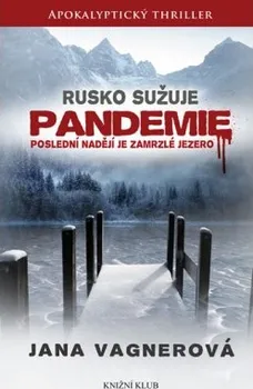 Vagnerová Jana: Pandemie