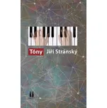 Tóny: Jiří Stránský