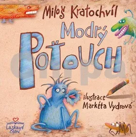 Pohádka Modrý Poťouch - Miloš Kratochvíl