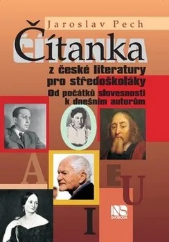 Český jazyk Čítanka české literatury