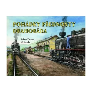 Pohádka Drozda Robert, Bouda Jiří: Pohádky přednosty Drahoráda