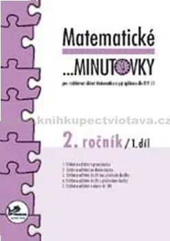 Matematika Matematické minutovky pro 1. ročník - 2. díl: Josef Molnár