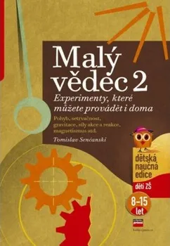Malý vědec 2 – Tomislav Senćanski