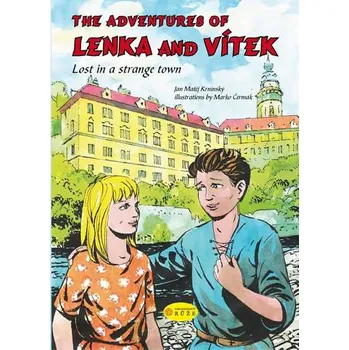 The Adventures of Lenka and Vítek - Lost in a strange town - Jan Matěj Krnínský The Adventures of Lenka and Vítek - Lost in a strange town - Jan Matěj Krnínský