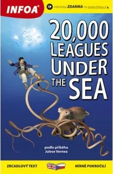 Cizojazyčná kniha 20 000 mil pod mořem/20,000 Leagues Under the Sea - Zrcadlová četba: Jules Verne