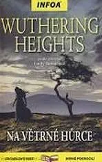 Cizojazyčná kniha Wuthering Heights/Na Větrné hůrce - Zrcadlová četba: Bronte Emily