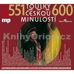 Toulky českou minulostí 551 - 600:…