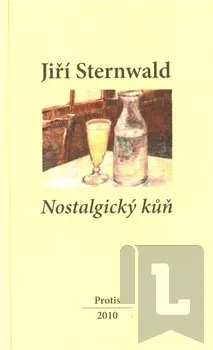 Poezie Nostalgický kůň: Jiří Sternwald
