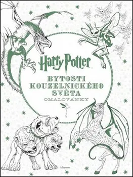 Antistresové omalovánky Harry Potter: Bytosti kouzelnického světa - Joanne K. Rowlingová