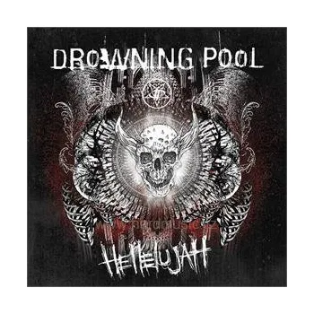 Zahraniční hudba Hellelujah - Drowning Pool [CD]