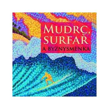 Mudrc, surfař a byznysmenka MP3 download
