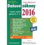 Daňové zákony 2016 - Hana Marková