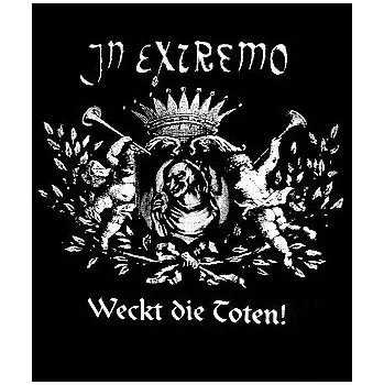 Nášivka nášivka na záda, zádovka In Extremo - Weck Die Toten