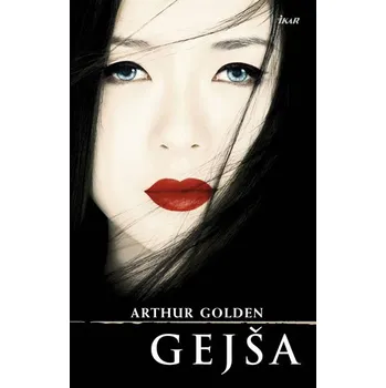 Gejša - Arthur Golden