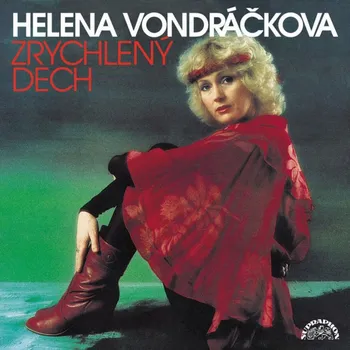 Česká hudba Zrychlený dech - Helena Vondráčková [CD]